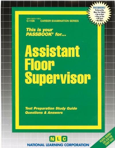 Assistant Floor Supervisor: Passbooks Study Guide - National Learning Corporation