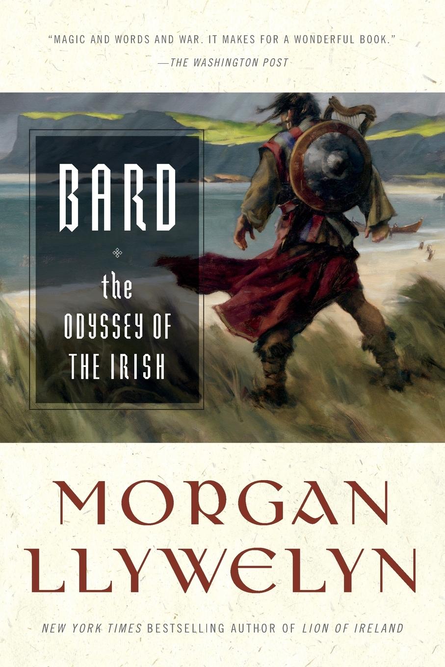 Bard: The Odyssey of the Irish - Llywelyn, Morgan