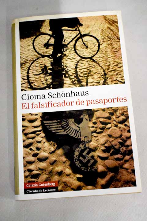 El falsificador de pasaportes - Schonhaus, Cioma