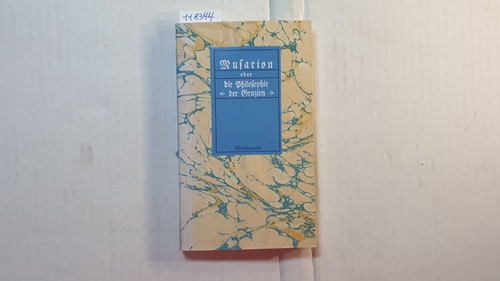 Musarion oder die Philosophie der Grazien - Wieland, Christoph Martin