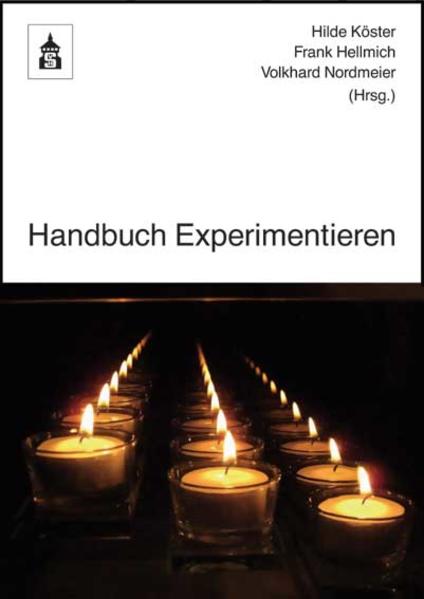 Handbuch Experimentieren - Köster, Hilde, Frank Hellmich und Volkhard Nordmeier