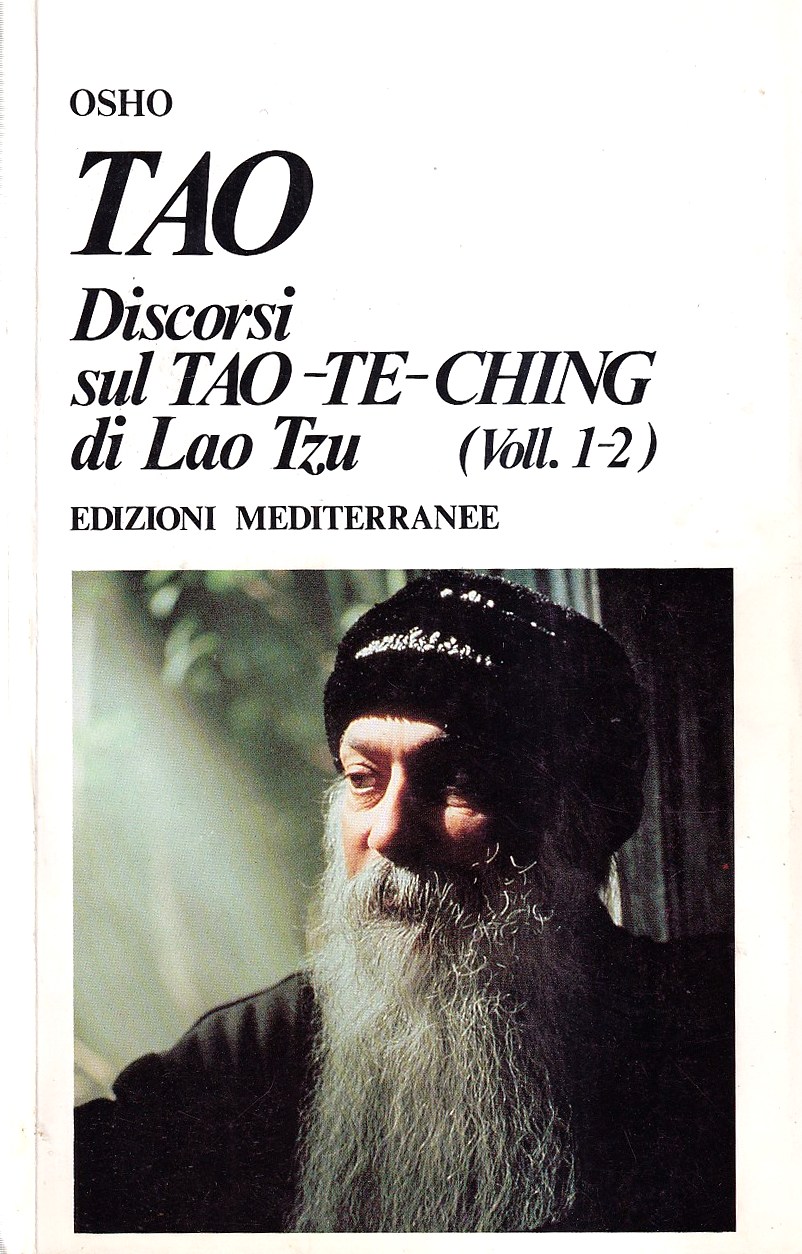 Tao. Discorsi sul Tao Te Ching di Lao Tzu (Voll. 1-2) - Osho (Shree Rajneesh)