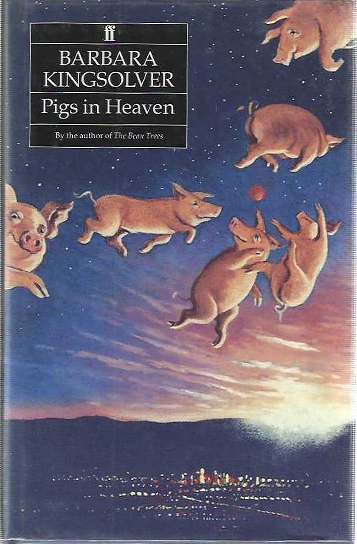 Pigs in Heaven ***SIGNED*** - Kingsolver, Barbara