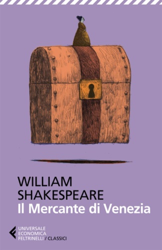 Il mercante di Venezia. Testo inglese a fronte. - Shakespeare, William.