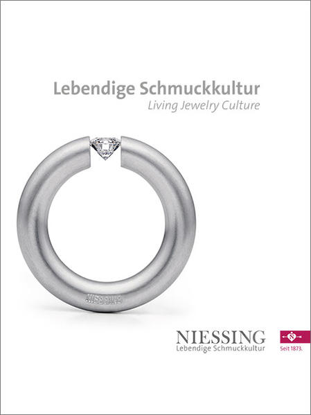 NIESSING - Lebendige Schmuckkultur: NIESSING - Living Jewelry Culture - Kniebes, Petra, Klaus Kaufhold Sandro Erl u. a.