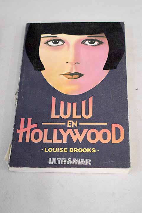 Lulú en Hollywood - Brooks, Louise