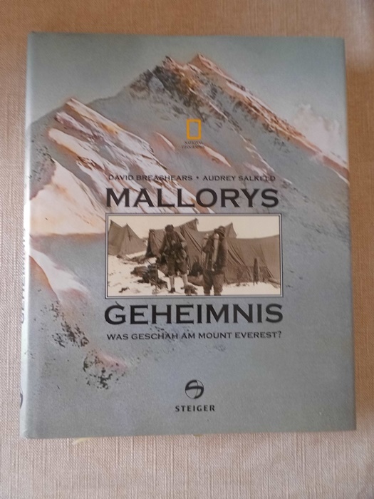 Mallorys Geheimnis : was geschah am Mount Everest? Mallory - Breashears, David Salkeld und Audrey