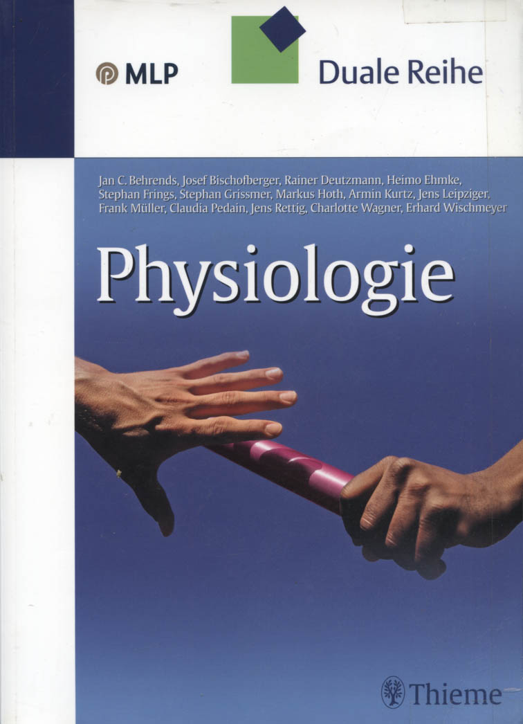 Physiologie : 93 Tabellen. Jan C. Behrends . [Zeichn.: Karin Baum .] / Duale Reihe - Behrends, Jan C. (Mitwirkender)