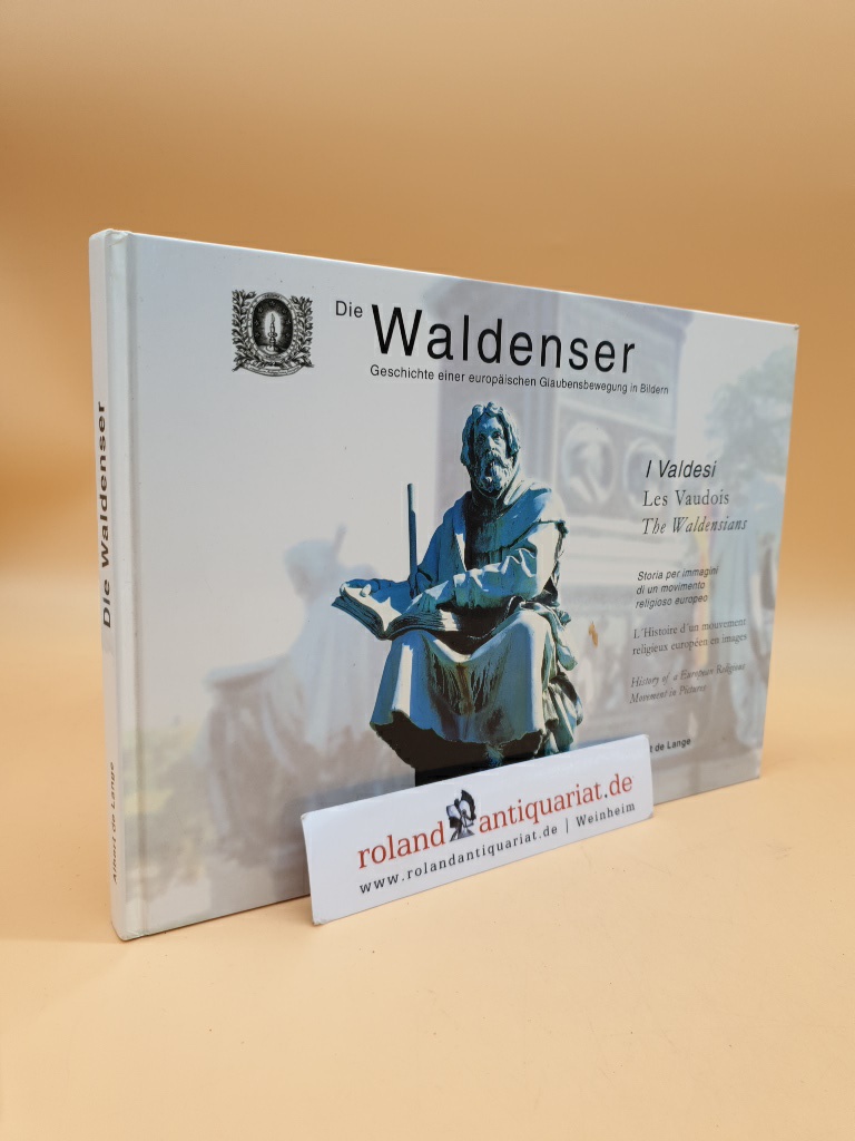 Die Waldenser Buch. - Albert de Lange Landesbildstelle Baden u. a. und Gianni Rostan