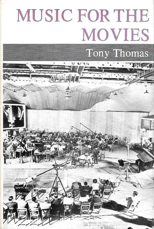 Music for the movies. - THOMAS Tony.