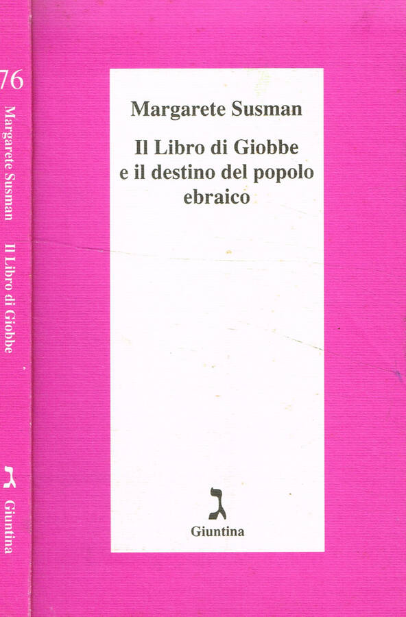 Il libro di Giobbe e il destino del popolo ebraico - Margarete Susman