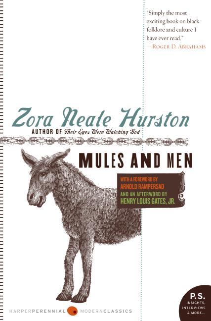 Mules and Men - Hurston, Zora Neale