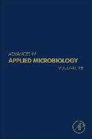 Advances in Applied Microbiology, Volume 78 - Laskin, Allen I.|Gadd, Geoffrey M.|Sariaslani, Sima