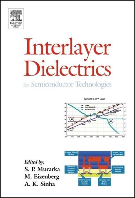 INTERLAYER DIELECTRICS FOR SEM - Muraka, Shyam|Murarka, S. P.|Eizenberg, M.
