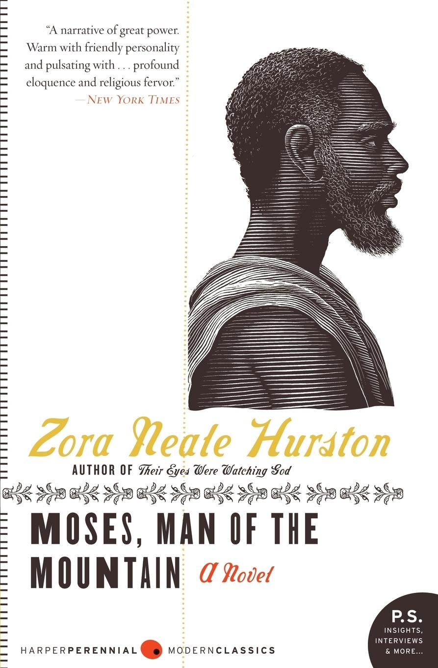 Moses, Man of the Mountain - Hurston, Zora Neale