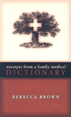 EXCERPTS FROM A FAMILY MEDICAL - Brown, Rebecca