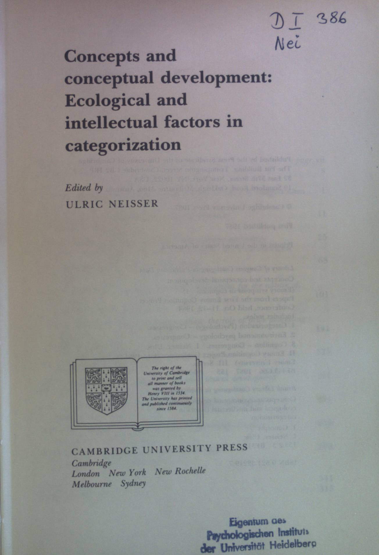 Concepts and Conceptual Development: Ecological and Intellectual Factors in Categorization. Emory Symposia in Cognition, 1. - Neisser, Ulric