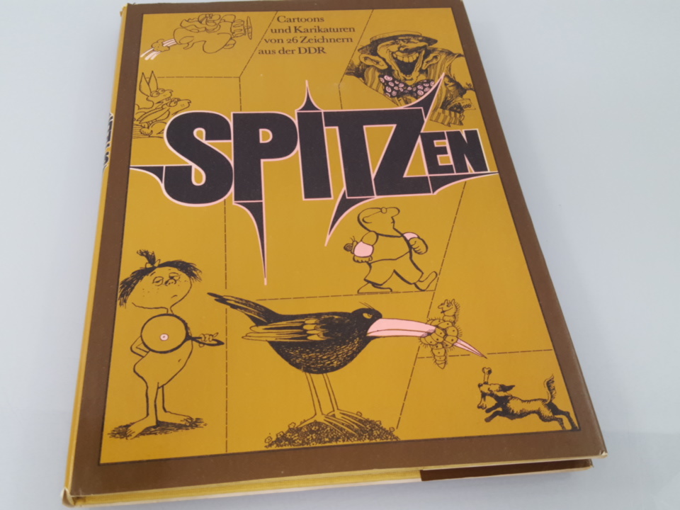 Spitzen Cartoons u. Karikaturen von 26 Zeichn. aus d. DDR - Kretzschmar, Harald und Klaus Vonderwerth