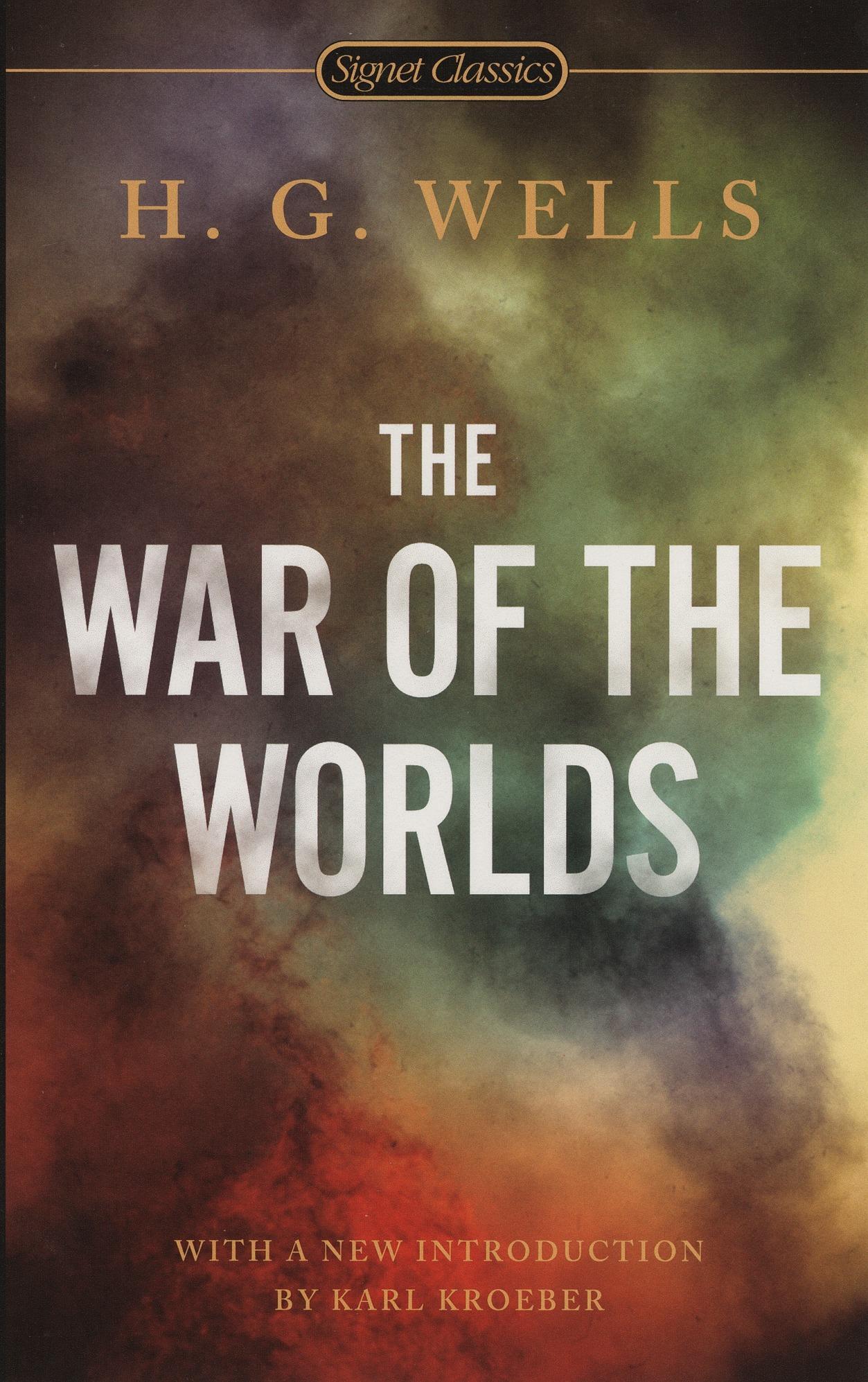 The War of the Worlds - H. G. Wells