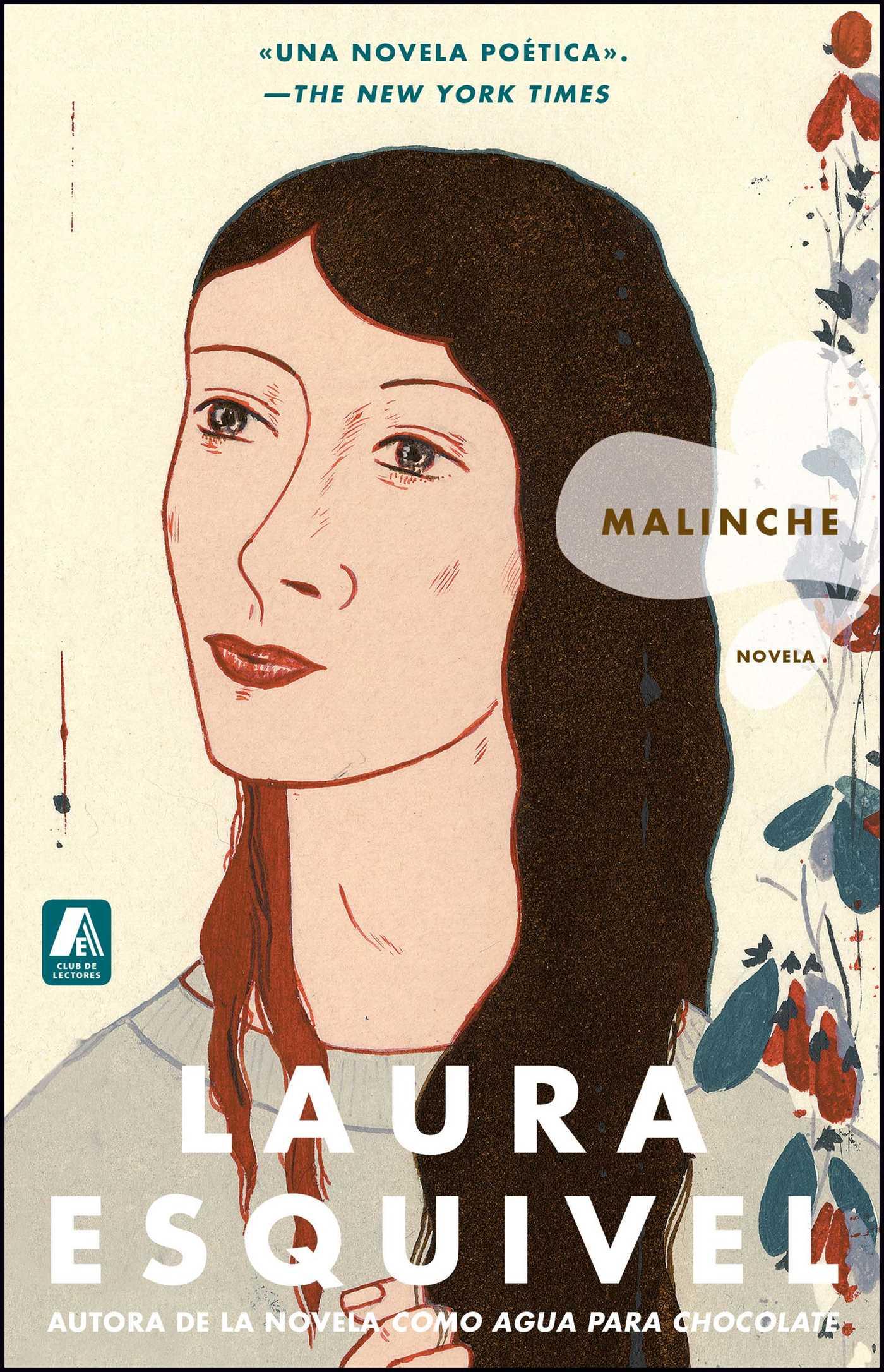 Malinche - Esquivel, Laura