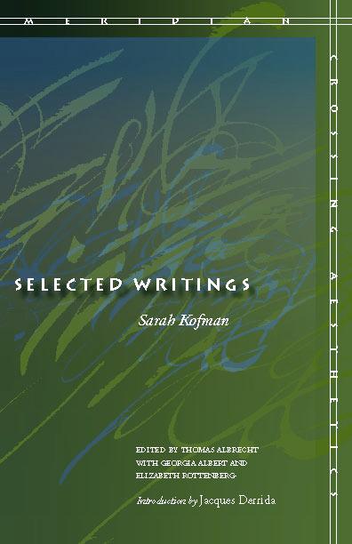 Selected Writings - Kofman, Sarah