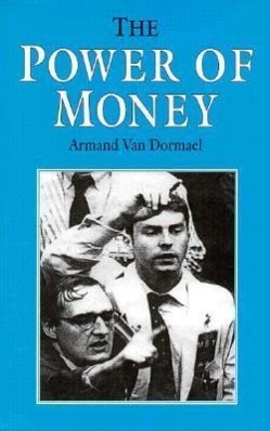 POWER OF MONEY - Dormael, Armand