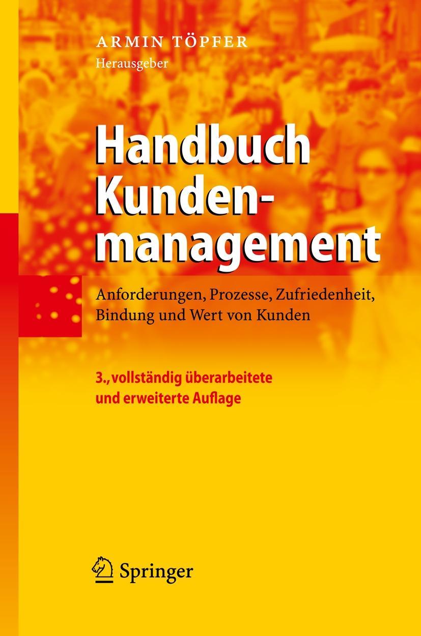 Handbuch Kundenmanagement - Töpfer, Armin