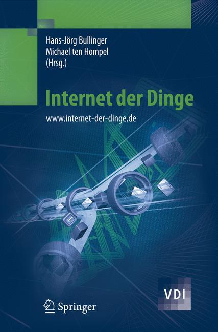 Internet der Dinge - Bullinger, Hans-Jörg