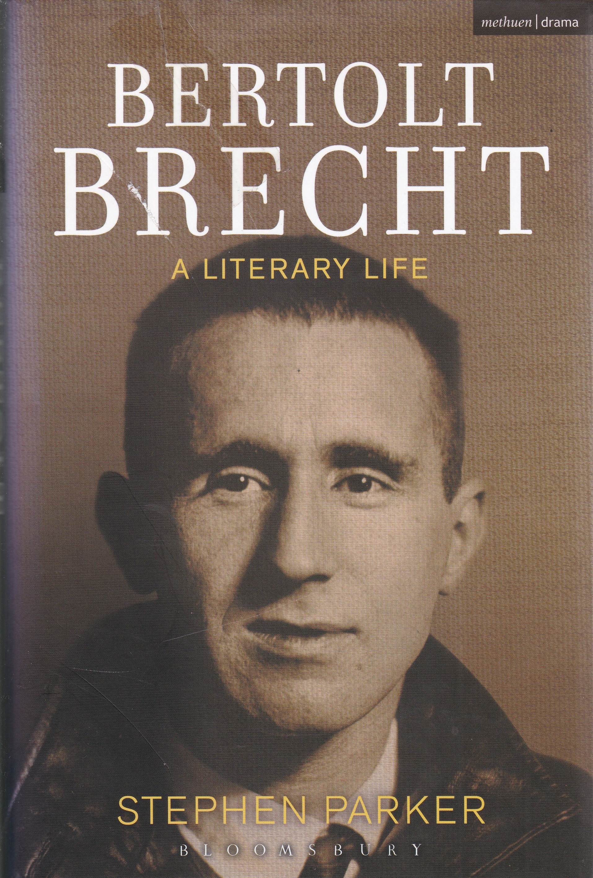 Bertolt Brecht: A Literary Life - (Brecht, Bertolt) Stephen Parker