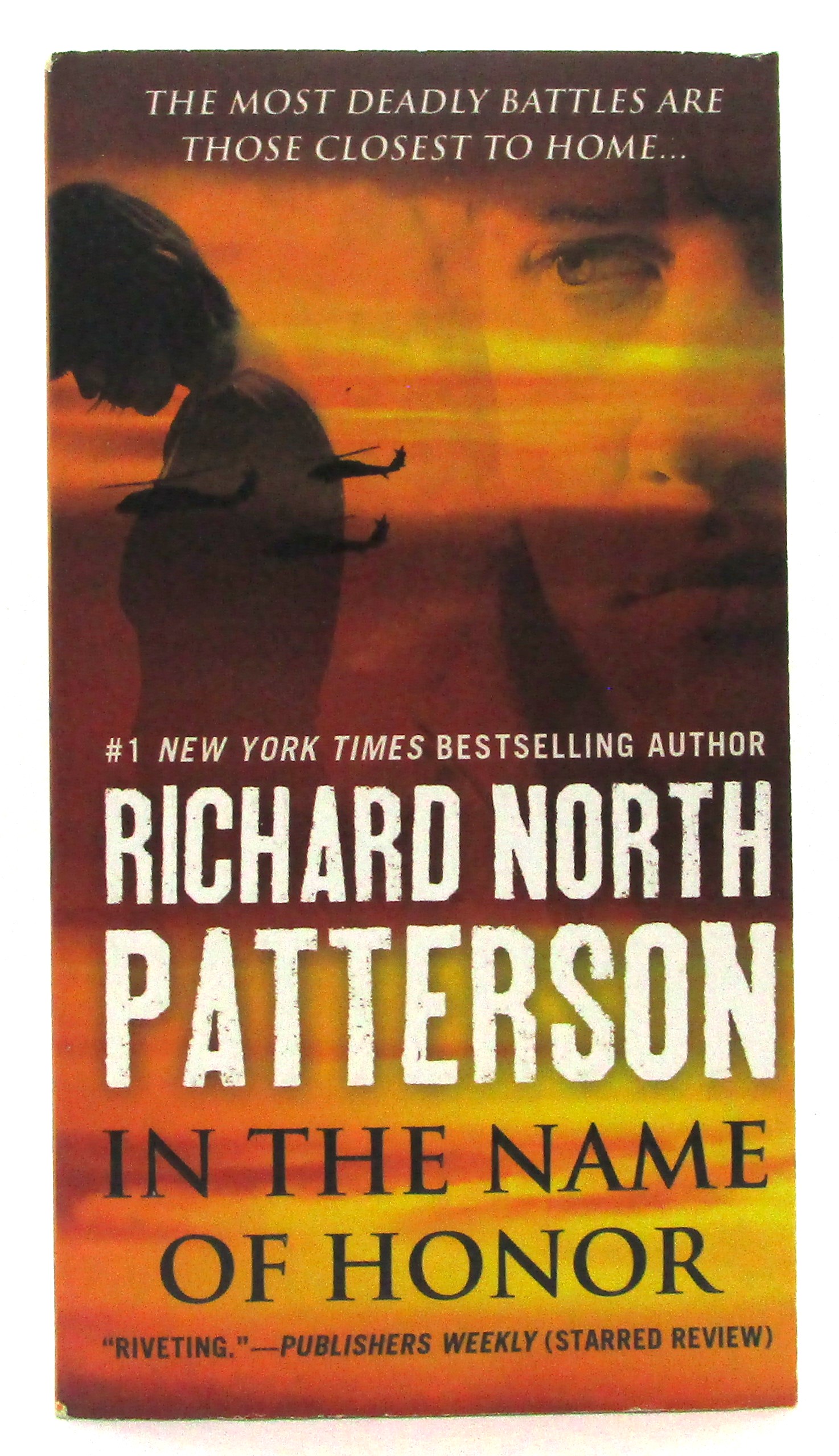 In the Name of Honor - Patterson, Richard North