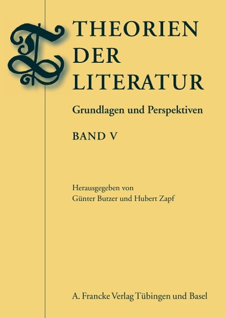 Theorien der Literatur 05 - Butzer, Günter|Zapf, Hubert