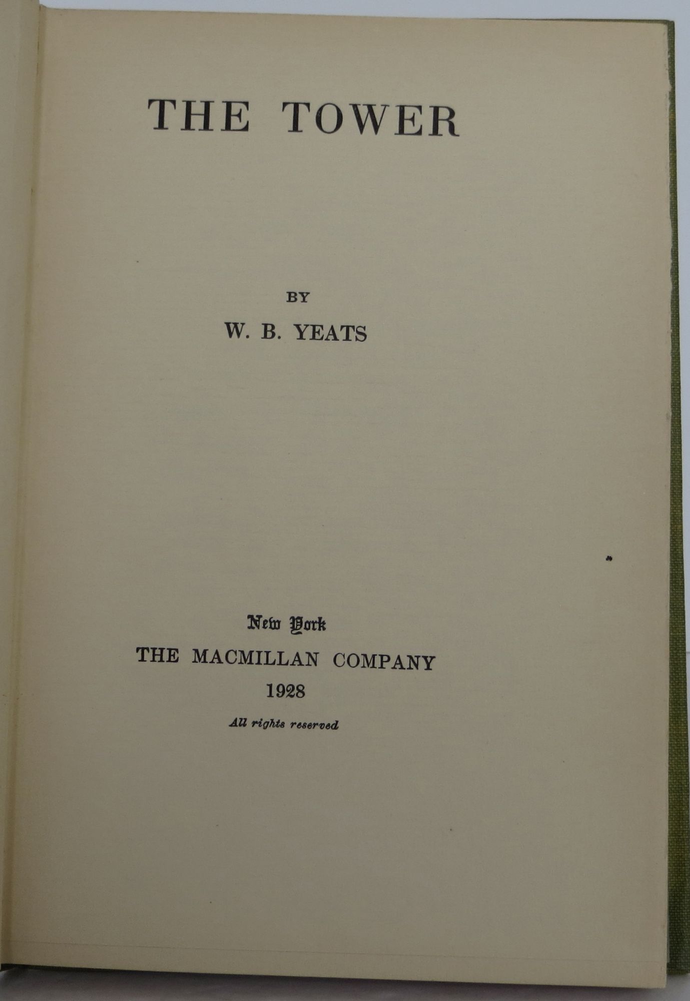 The Tower by Yeats, W. B.: Good hardcover (1928) First. | Bookbid