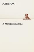 A Mountain Europa - Fox, John