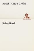 Robin Hood - Grün, Anastasius