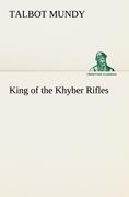 King of the Khyber Rifles - Mundy, Talbot