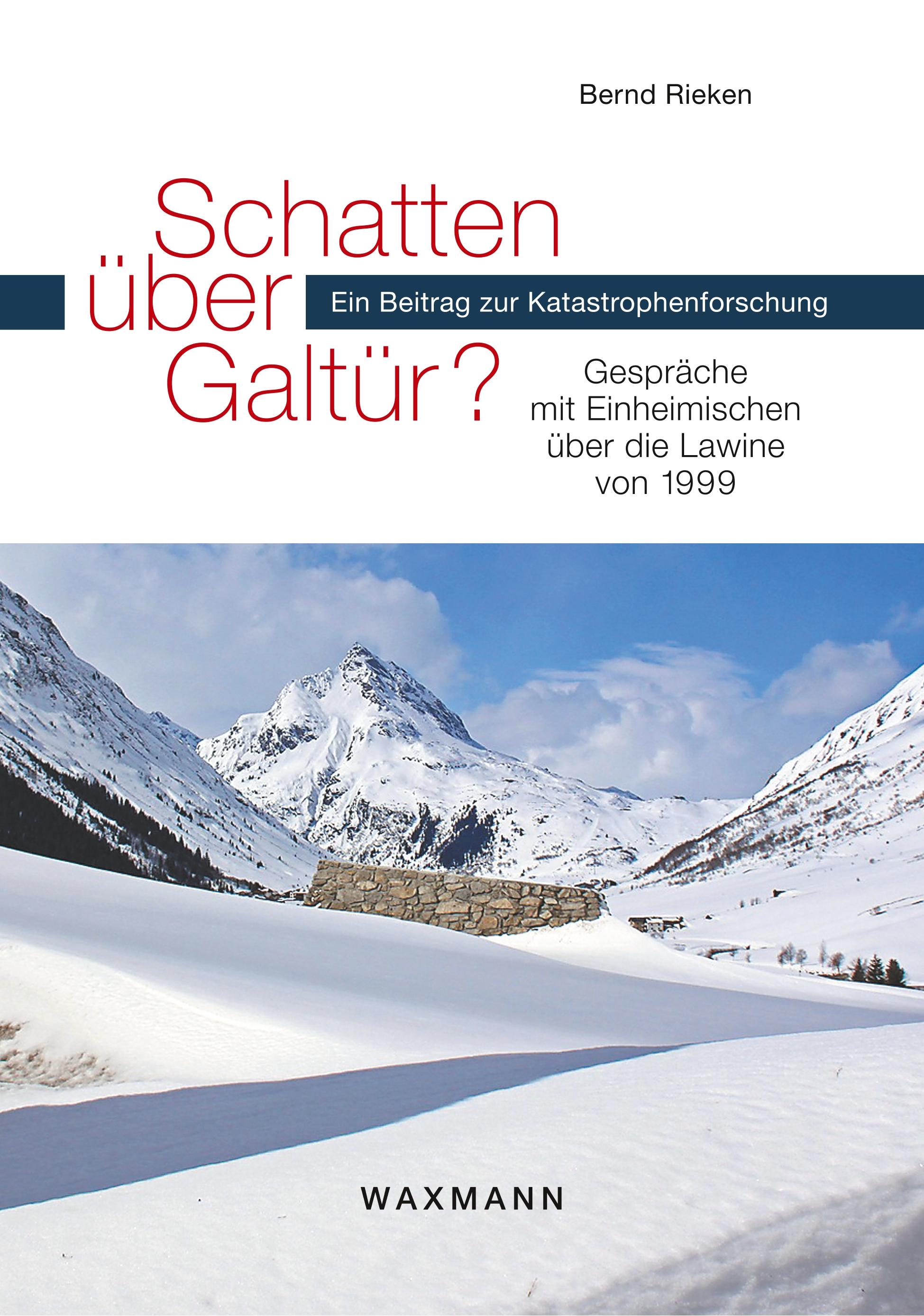 Schatten über Galtür? - Rieken, Bernd