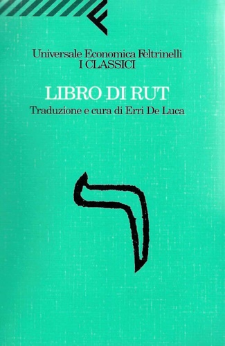 Libro di Rut. - De Luca,Erri (a cura di).