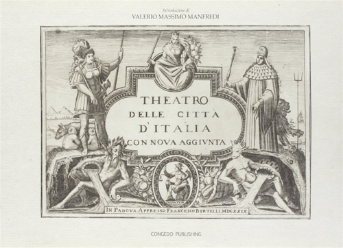 Theatro delle città d'Italia. Con nova aggiunta. - Bertelli,Francesco.