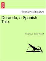 Dorando, a Spanish Tale. - Anonymous|Boswell, James