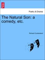 The Natural Son: a comedy, etc. - Cumberland, Richard