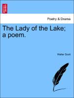 The Lady of the Lake a poem. THE FOURTH EDITION - Scott, Walter