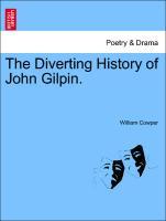 The Diverting History of John Gilpin. - Cowper, William