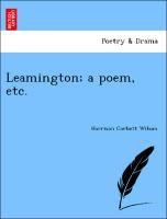 Leamington a poem, etc. - Wilson, Harrison Corbett