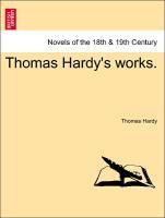 Thomas Hardy s works. Under the Greenwood Tree. - Hardy, Thomas