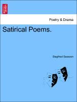 Satirical Poems. - Sassoon, Siegfried