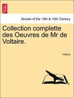 Collection complette des Oeuvres de Mr de Voltaire. TOME HUITIEME - Voltaire