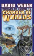 Changer of Worlds - Weber, David