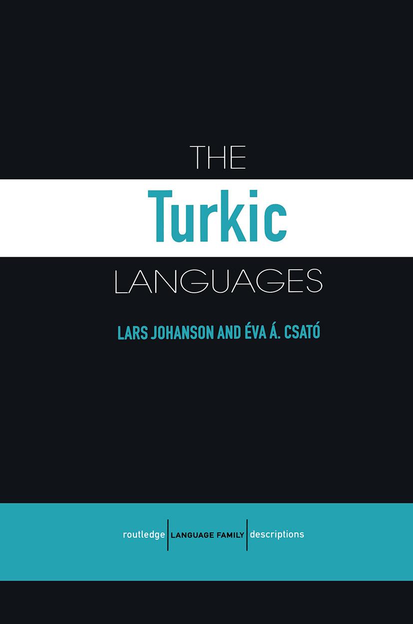 The Turkic Languages - Johanson, Lars|Johanson, Eva Agnes Csato