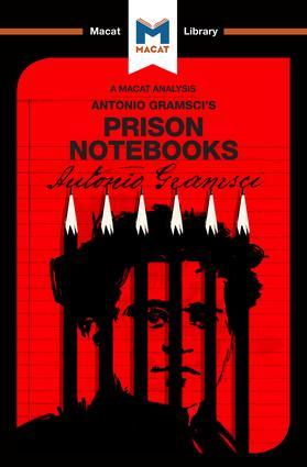 An Analysis of Antonio Gramsci\\ s Prison Notebook - Lorenzo Fusaro|Jason Xidias