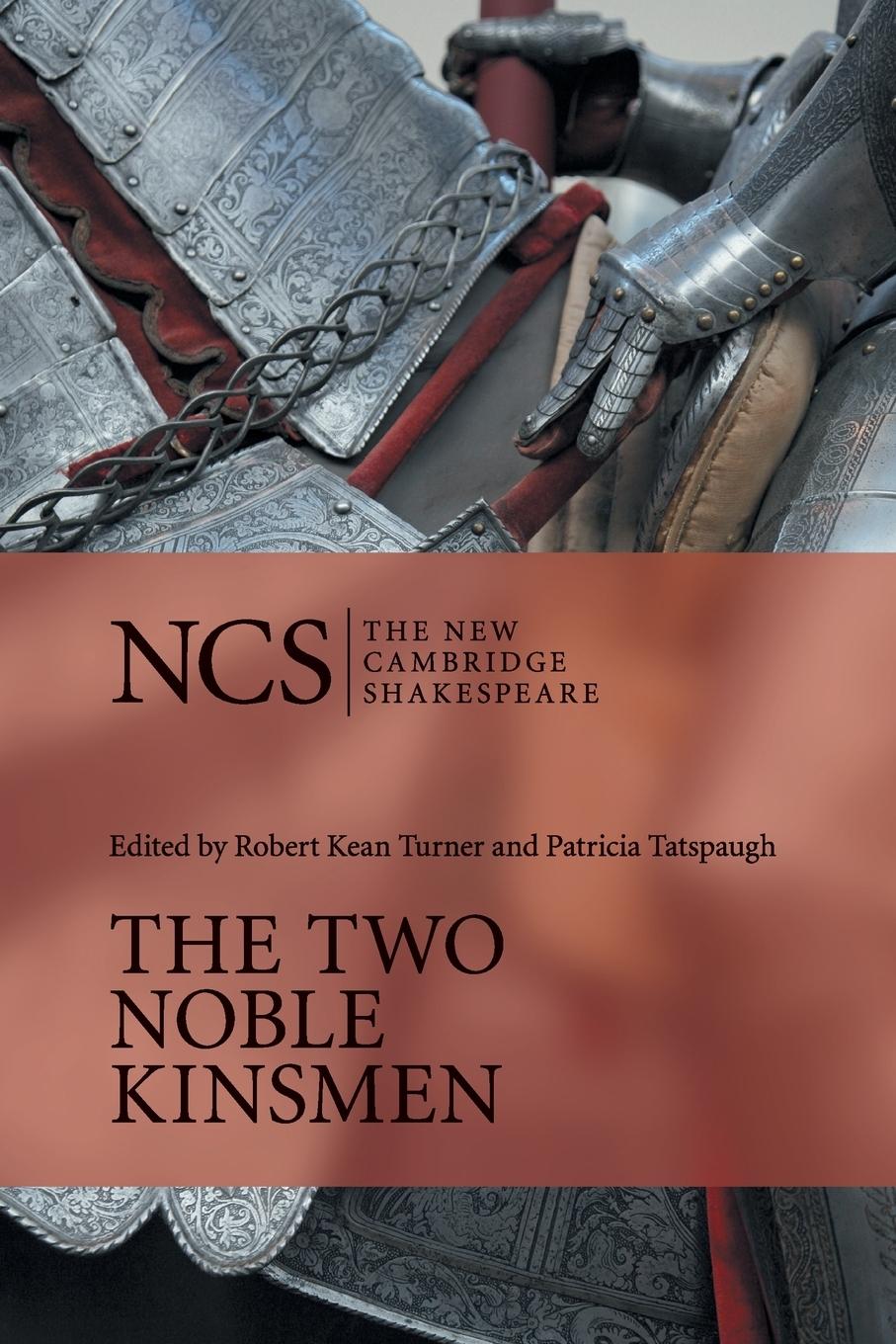 The Two Noble Kinsmen - Shakespeare, William